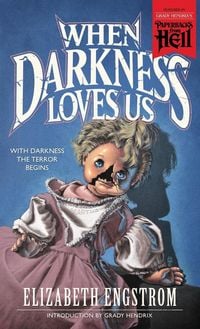 Produktbild: When Darkness Loves Us (Paperbacks from Hell)