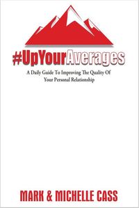 Produktbild: Up Your Averages: A Daily Guide To Improving Your Personal Relationship