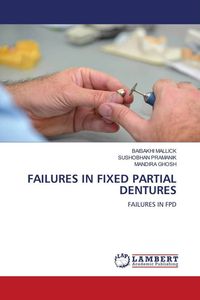 Produktbild: FAILURES IN FIXED PARTIAL DENTURES