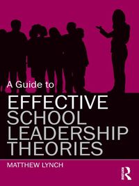 Produktbild: A Guide to Effective School Leadership Theories