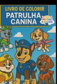Produktbild: Patrulha Canna - Miss&atilde;o Arco-iris