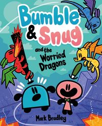 Produktbild: Bumble and Snug and the Worried Dragons