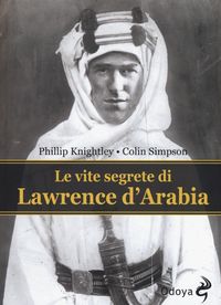 Produktbild: Le vite segrete di Lawrence D'Arabia