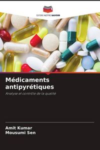 Produktbild: M&eacute;dicaments antipyr&eacute;tiques