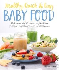 Produktbild: Healthy, Quick & Easy Baby Food