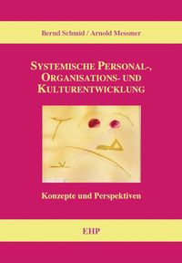 Produktbild: Systemische Personal-, Organisations- und Kulturentwicklung
