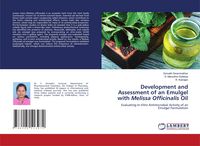 Produktbild: Development and Assessment of an Emulgel with Melissa Officinalis Oil