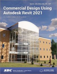 Produktbild: Stine, D: Commercial Design Using Autodesk Revit 2021