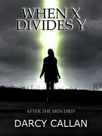 Produktbild: When X Divides Y: After the Men Died
