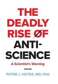 Produktbild: The Deadly Rise of Anti-science