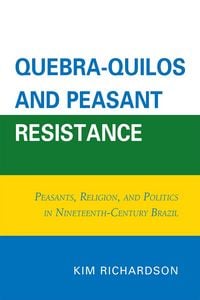 Produktbild: Quebra-Quilos and Peasant Resistance
