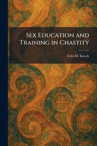 Produktbild: Sex Education and Training in Chastity