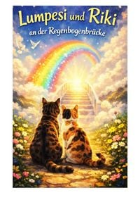 Produktbild: Lumpesi und Riki an der Regenbogenbr&uuml;cke