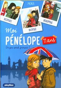 Produktbild: Moi, P&eacute;n&eacute;lope 11 ans