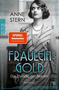 Produktbild: Fr&auml;ulein Gold: Die Stunde der Frauen