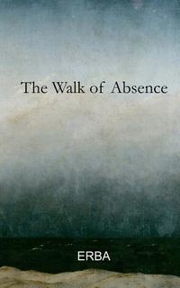 Produktbild: The Walk of Absence