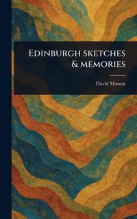Produktbild: Edinburgh Sketches & Memories