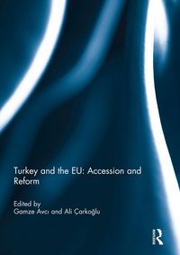 Produktbild: Turkey and the EU: Accession and Reform