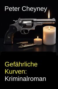 Produktbild: Gef&auml;hrliche Kurven: Kriminalroman