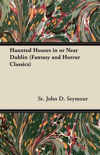 Produktbild: Haunted Houses in or Near Dublin