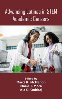 Produktbild: Advancing Latinas in STEM Academic Careers