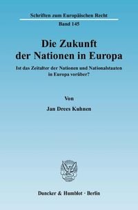 Produktbild: Die Zukunft der Nationen in Europa.