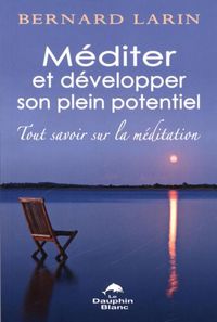 Produktbild: Mediter et developper son plein potentiel