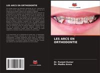 Produktbild: Les Arcs En Orthodontie
