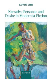 Produktbild: Narrative Personae and Desire in Modernist Fiction