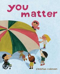Bild vom Artikel You Matter vom Autor Christian Robinson