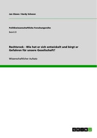 Produktbild: Rechtsrock - Wie hat er sich entwickelt und birgt er Gefahren f&uuml;r unsere Gesellschaft?
