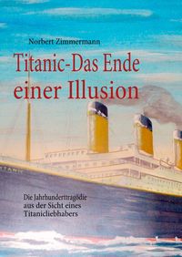 Produktbild: Titanic-Das Ende einer Illusion