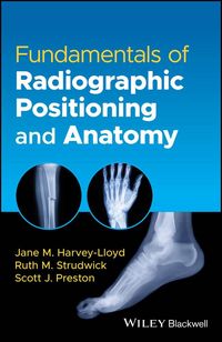 Produktbild: Fundamentals of Radiographic Positioning and Anatomy