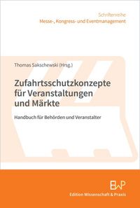 Produktbild: Zufahrtsschutzkonzepte f&uuml;r Veranstaltungen und M&auml;rkte