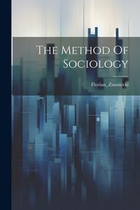 Produktbild: The Method Of Sociology