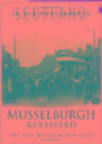 Produktbild: Clarke, B: Musselburgh Revisited