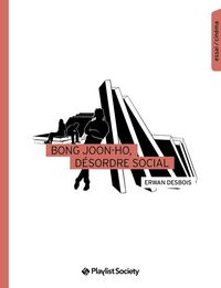 Produktbild: Bong Joon-Ho, Desordre Social