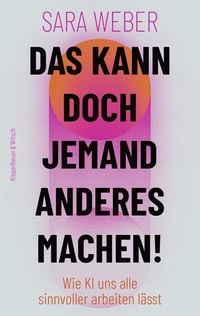 Produktbild: Das kann doch jemand anderes machen!