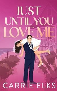 Produktbild: Just Until You Love Me