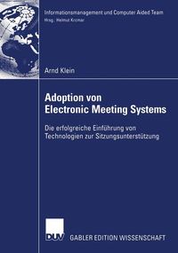 Bild vom Artikel Adoption von Electronic Meeting Systems vom Autor Arnd Klein
