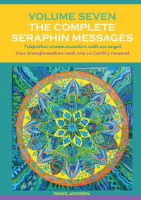 Produktbild: Volume 7 The Complete Seraphin Messages