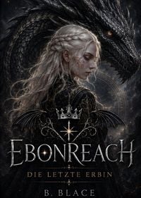 Produktbild: Ebonreach - Die letzte Erbin