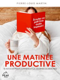 Produktbild: Une matin&eacute;e productive