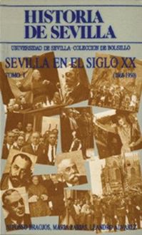 Produktbild: Sevilla en el siglo XX (1868-1950)
