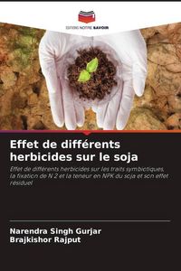 Produktbild: Effet de diff&eacute;rents herbicides sur le soja