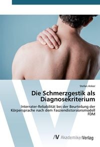 Produktbild: Die Schmerzgestik als Diagnosekriterium