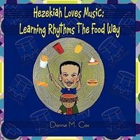Produktbild: Hezekiah Loves Music: Learning Rhythms The Food Way
