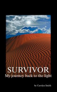 Produktbild: Survivor- My Journey Back to the Light