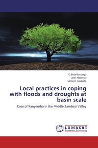 Produktbild: Local practices in coping with floods and droughts at basin scale