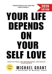 Produktbild: Your Life Depends on Your Self Love: